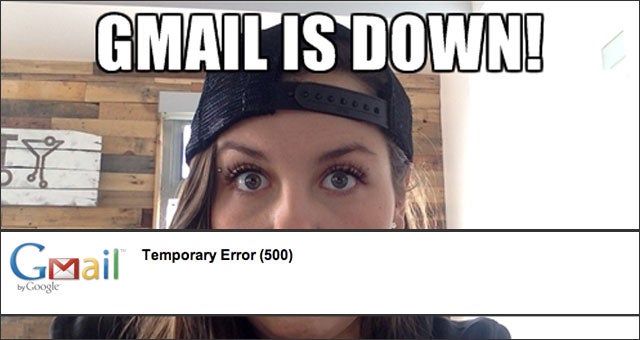 Gmail Is Down